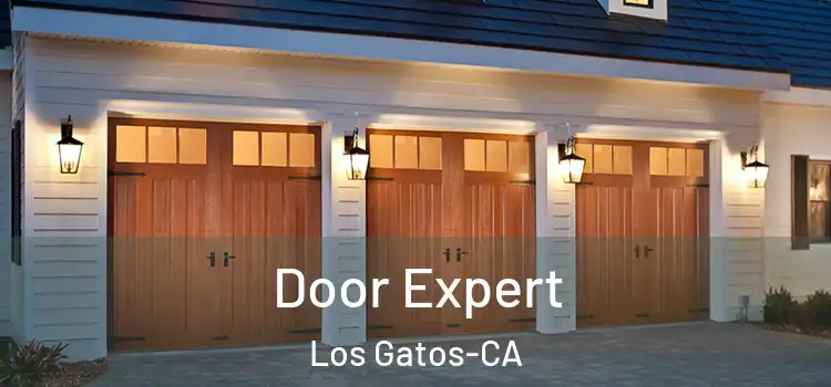  Door Expert Los Gatos-CA